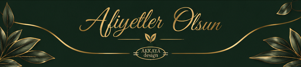Afiyetler Olsun